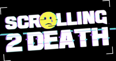 Scrolling 2 Death